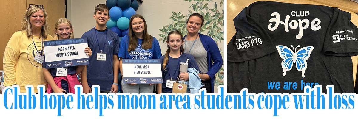 Banner Club Hope helps Moon Area students cope with loss - Moon 10
